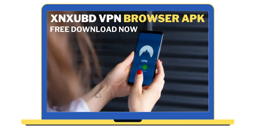 xnxubd vpn browser